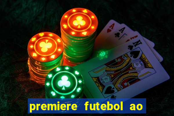 premiere futebol ao vivo hd